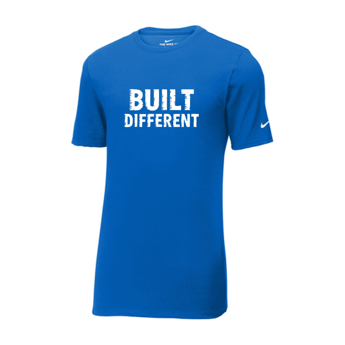 Built Different NIKE Premium Branded Performance T-Shirt